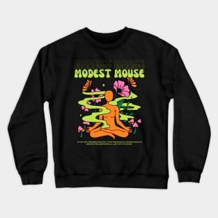 Modest Mouse // Yoga Crewneck Sweatshirt